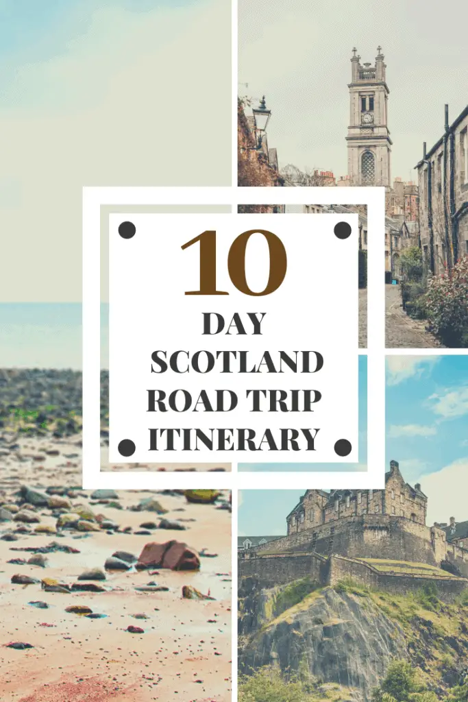 10 day trip in scotland