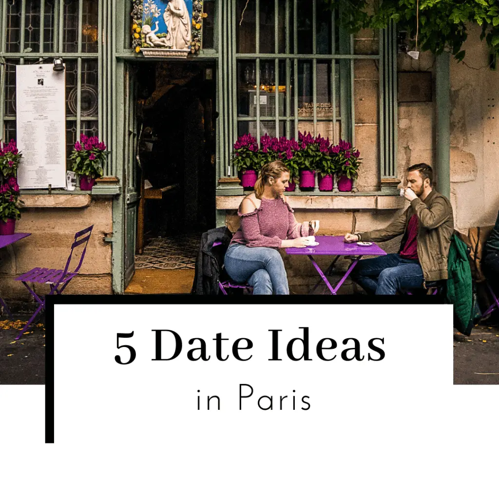 5-Date-Ideas-in-Paris-Featured-Image