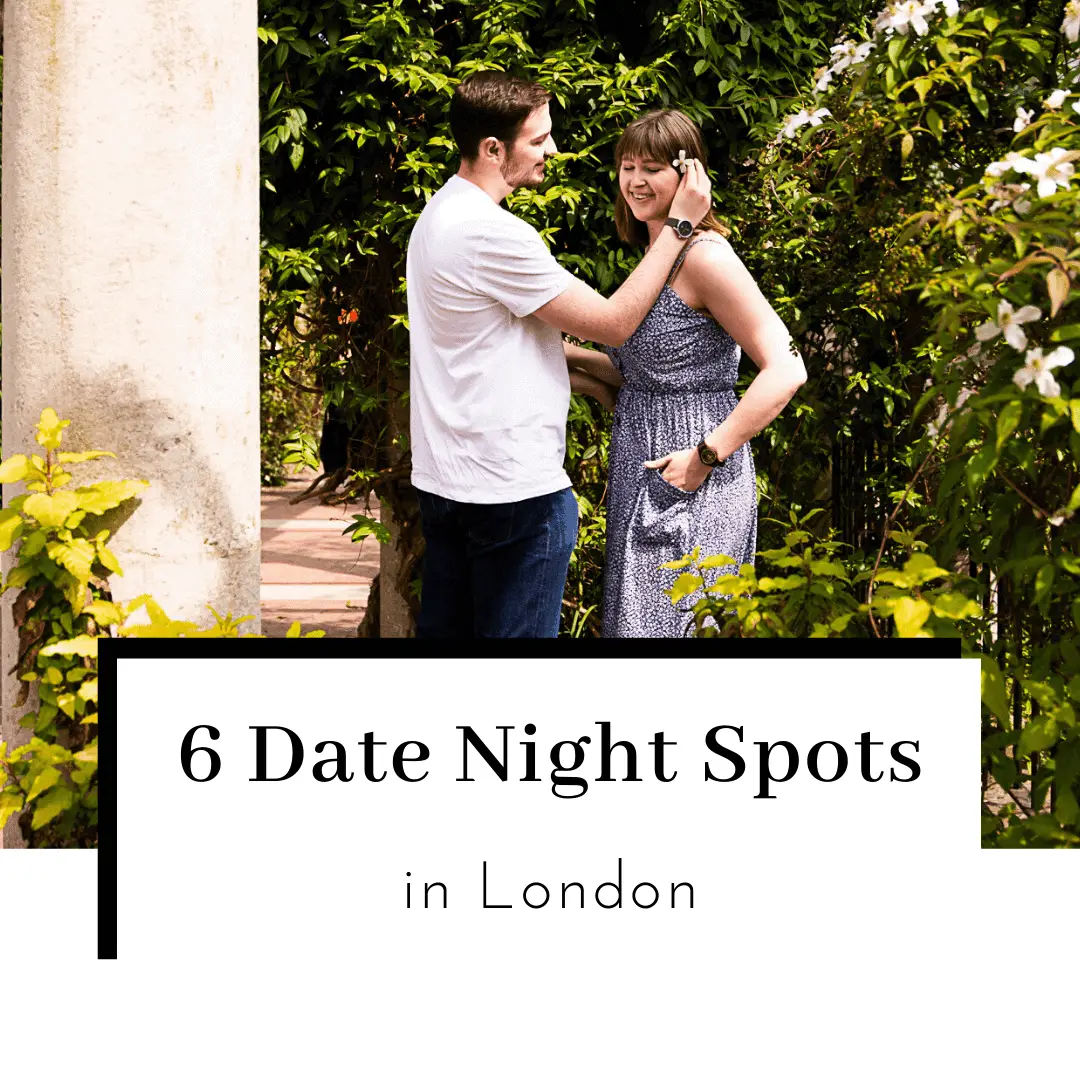 6 Romantic Date Ideas in London for an EPIC Night