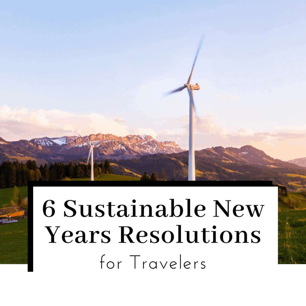 6-Sustainable-new-years-resolutions-for-travelers-featured-image