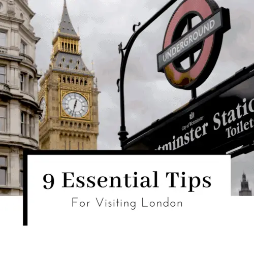 essential tips for visiting london travel tips