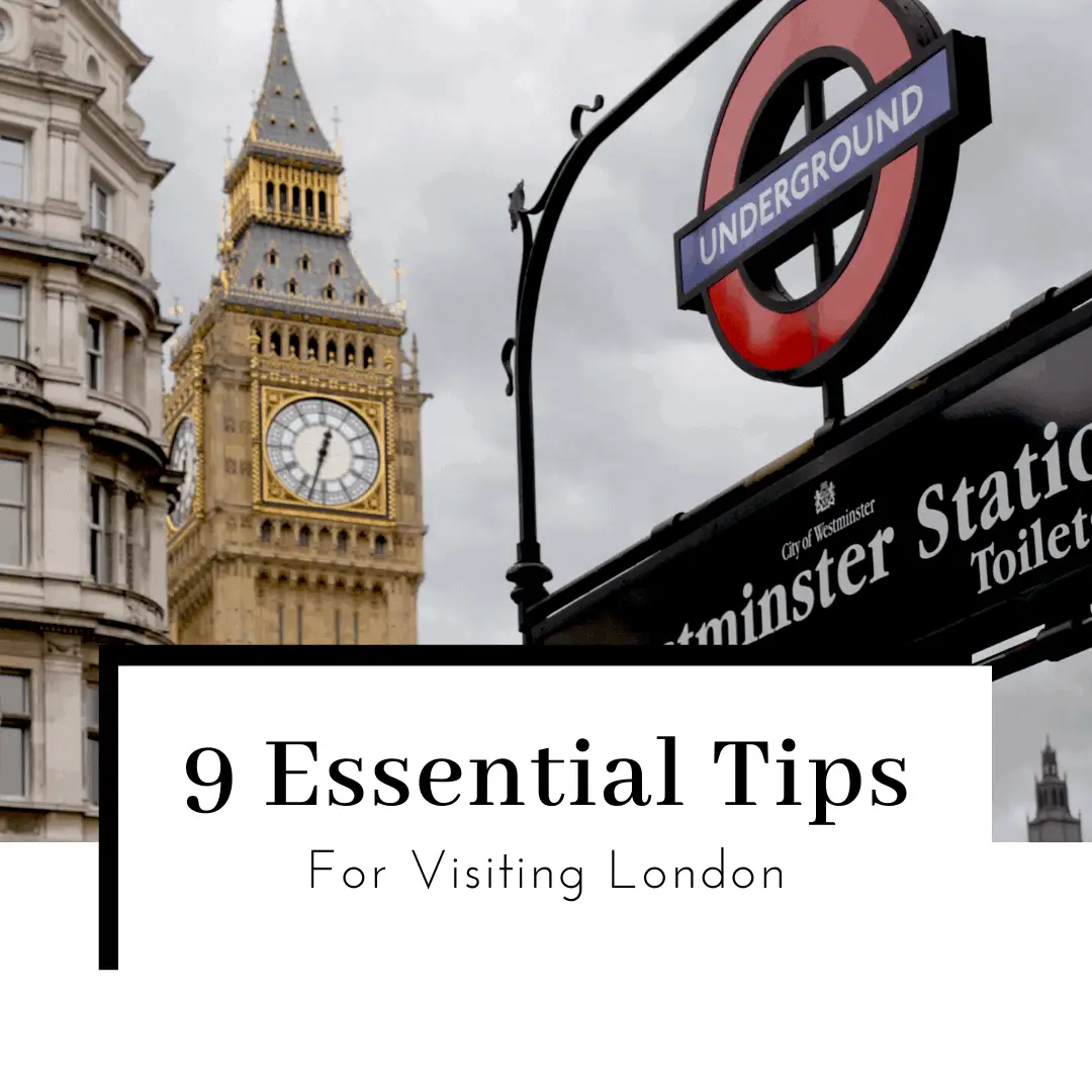 9 Essential London Travel Tips