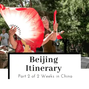 Beijing-Itinerary-Part-2-of-2-Weeks-in-China-Featured-Image