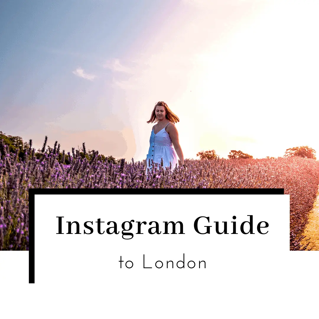 14 ICONIC London Instagram Spots You NEED To Visit