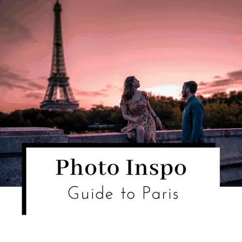 Photo-Inspo-Guide-to-Paris-Featured-IMage