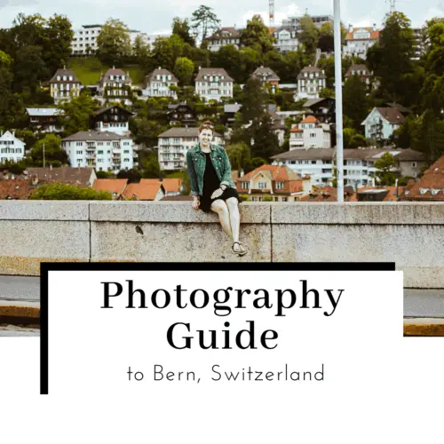 Photography-Guide-to-bern-Switzerland-featured-image