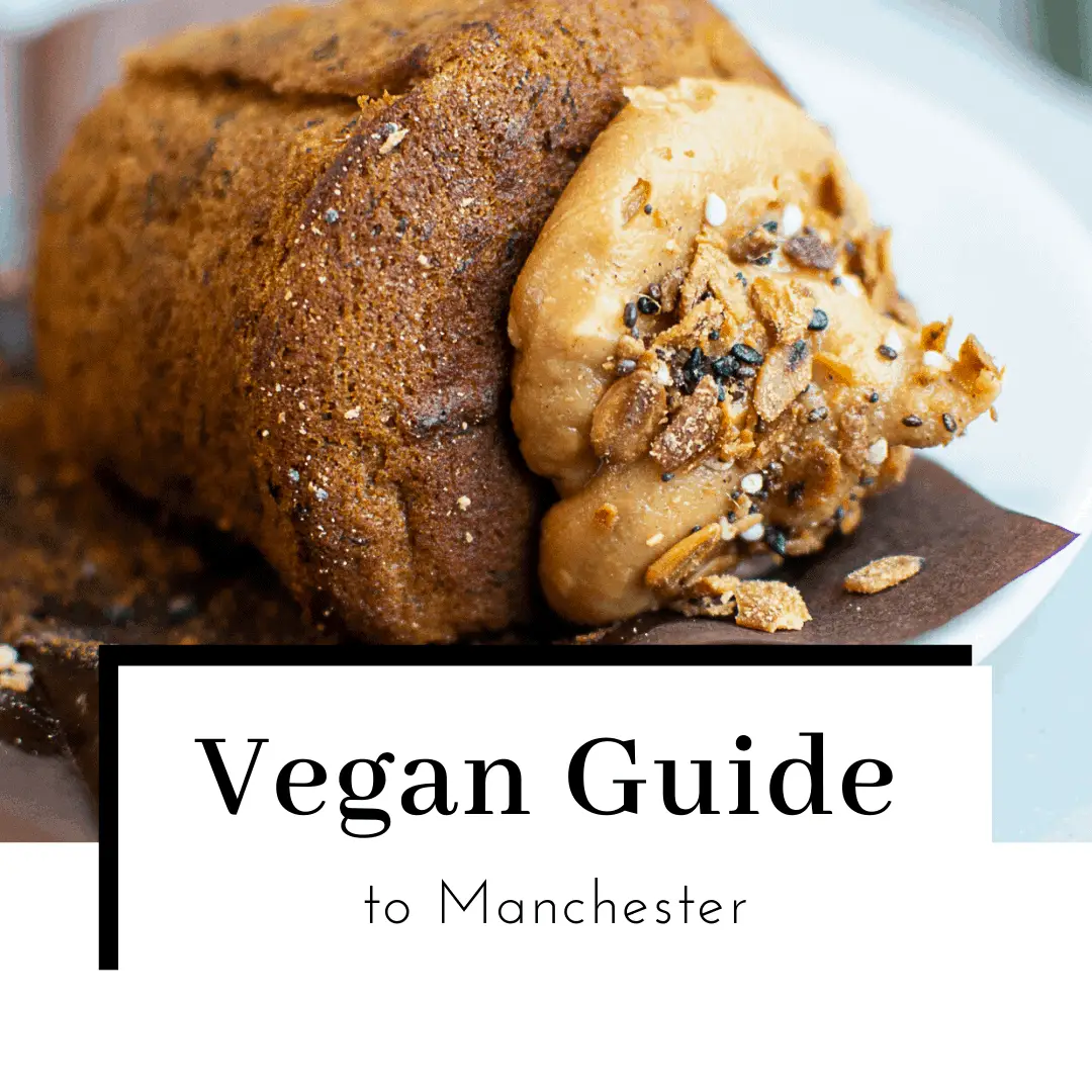 9 AMAZING Vegan Restaurants in Manchester