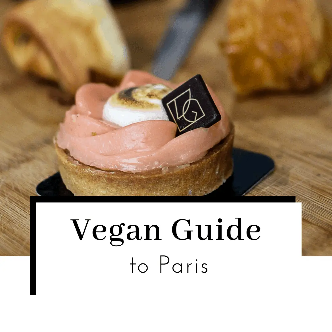 8 MUST Try Vegan Restaurants in Paris