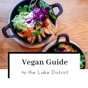 Vegan-Guide-to-the-Lake-District-Featured-Image