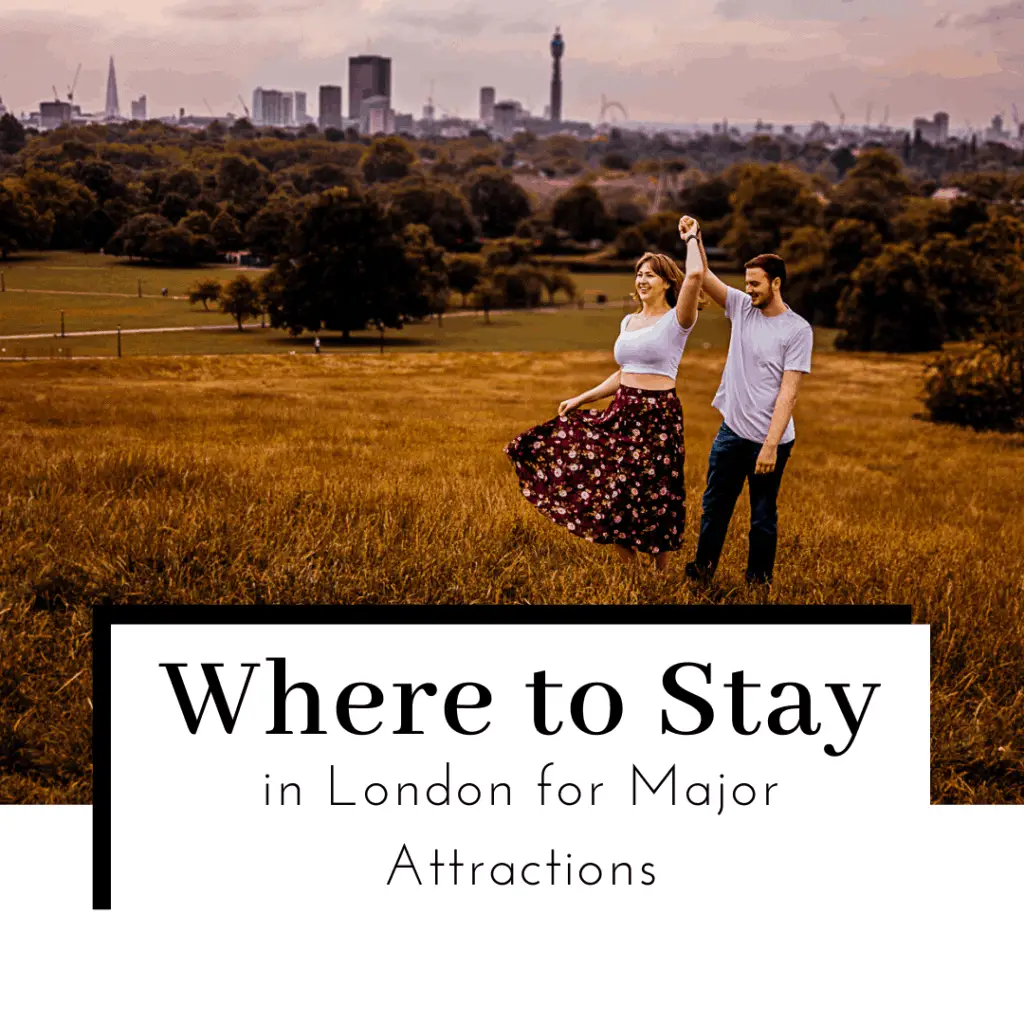 Where-to-Stay-in-London-for-Major-Attractions-Featured-Image