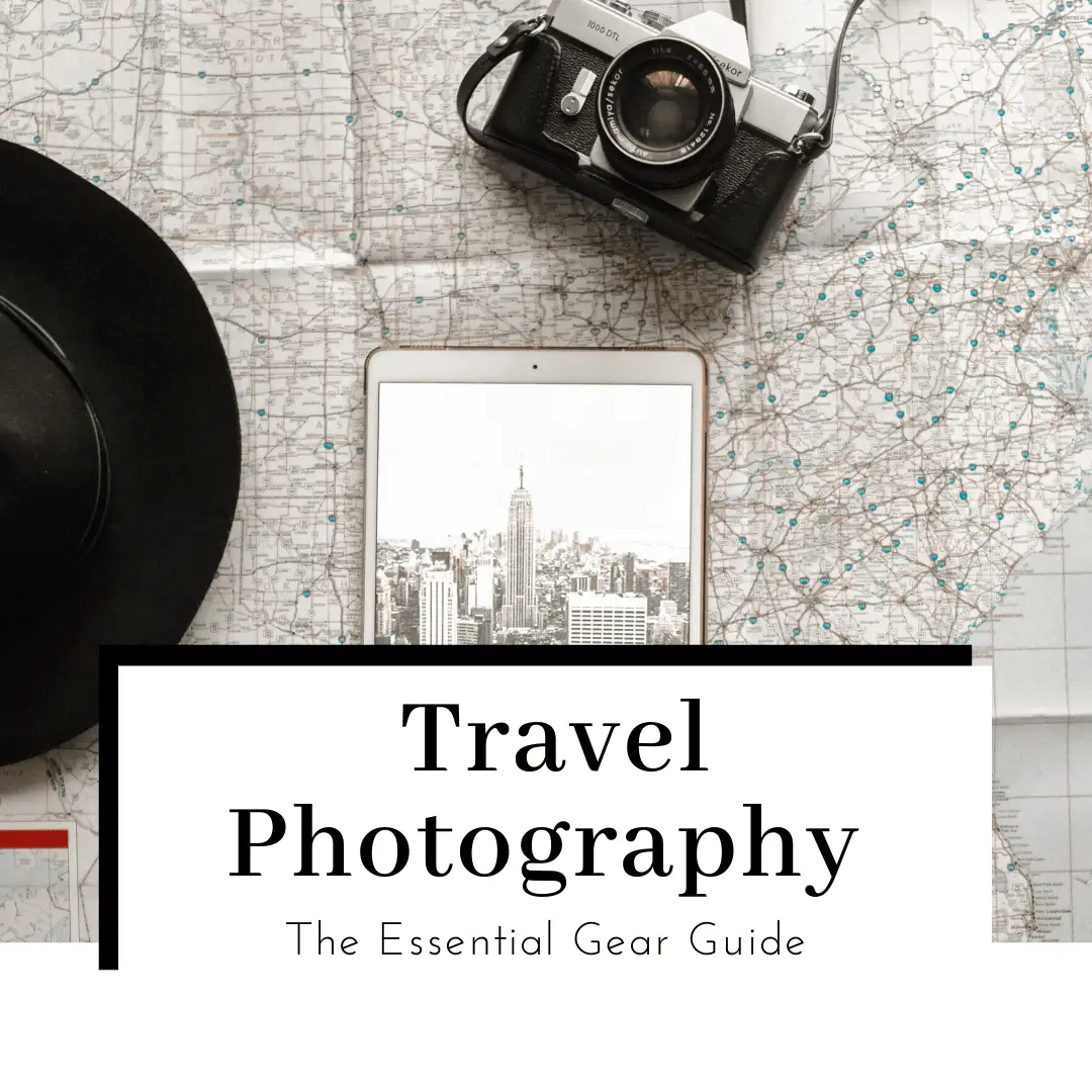 Blogger Equipment: 13 Essential Tools in Our Camera Bag