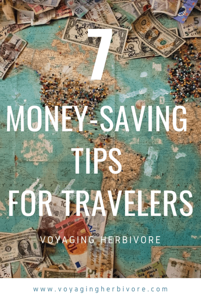 7-money-saving-tips-for-travelers-pinterest-save-money-for-travel
