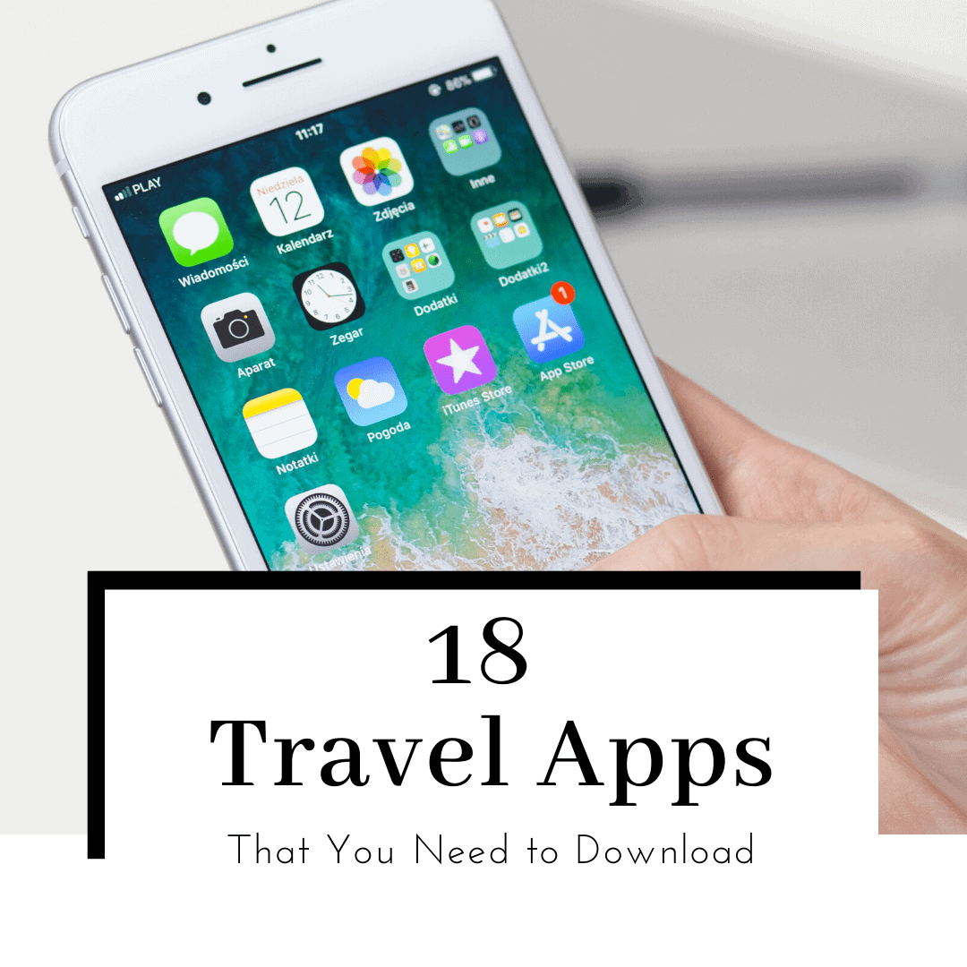 21 Apps for Travelling You NEED to Download in 2024