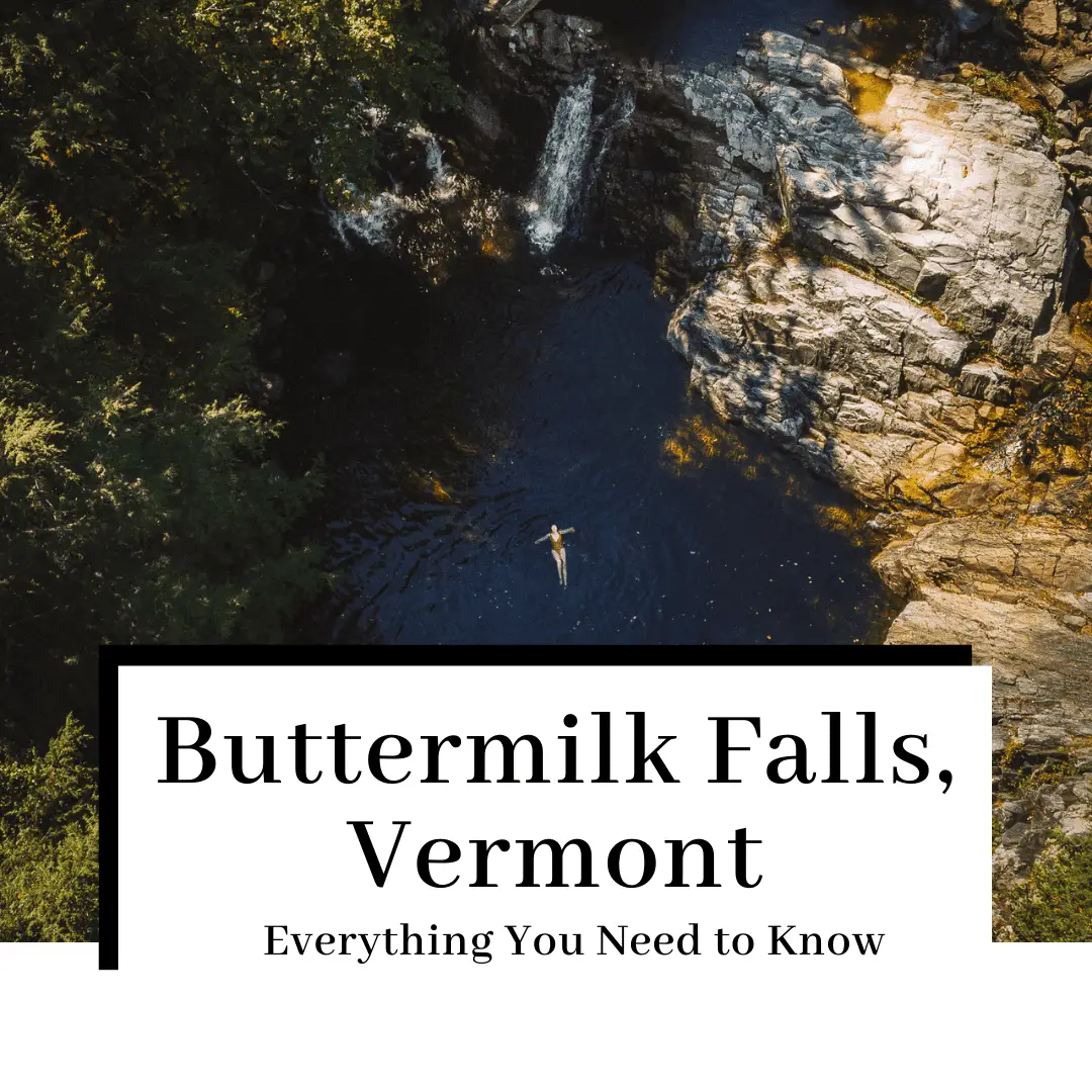 Buttermilk Falls in Vermont: Know Before You Go