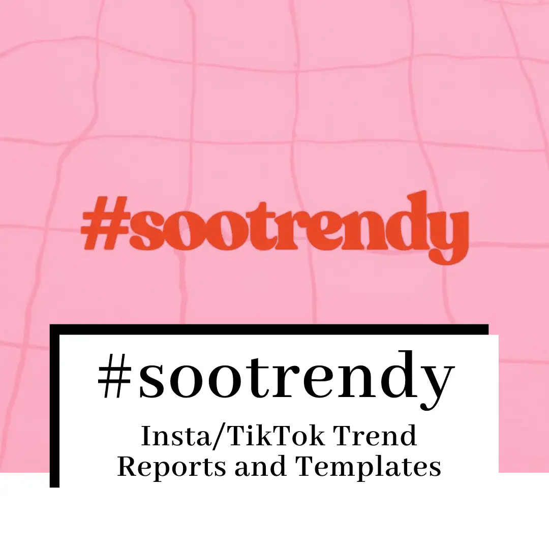 #SooTrendy Review: Instagram & TikTok Trends and Templates To Your Inbox