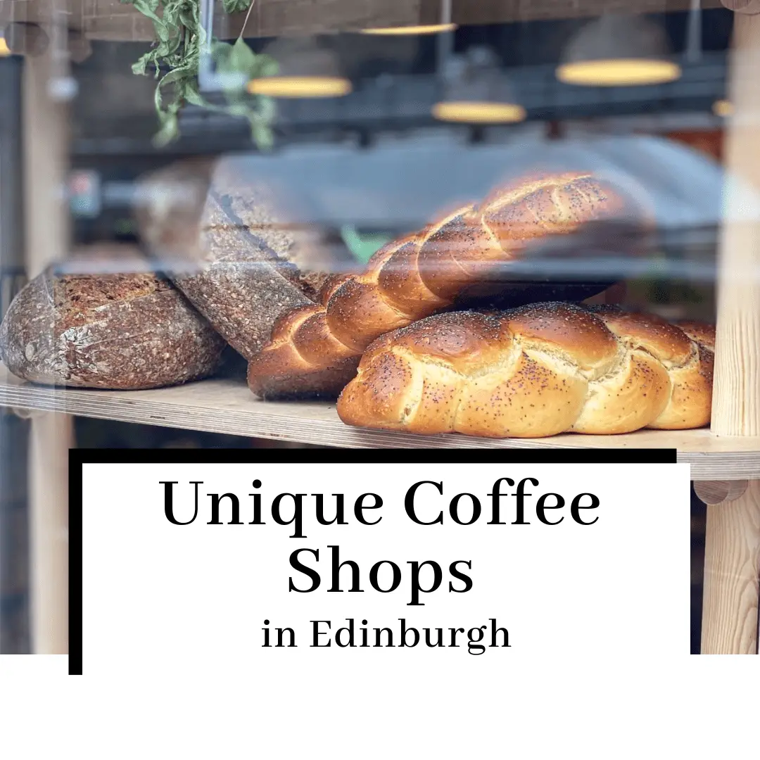 6 Cosiest Coffee Shops in Edinburgh