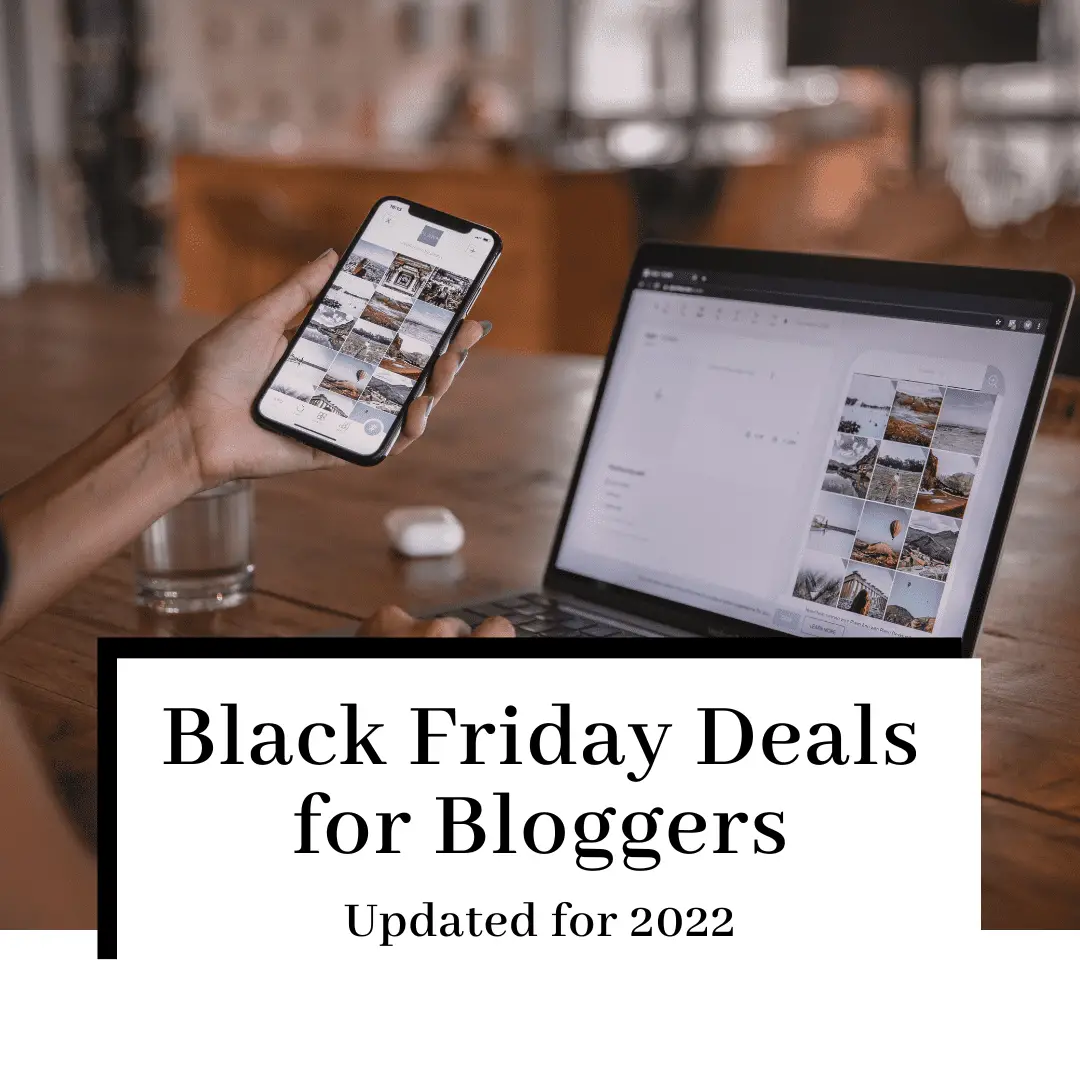 15 Epic Black Friday Deals for Bloggers in 2024