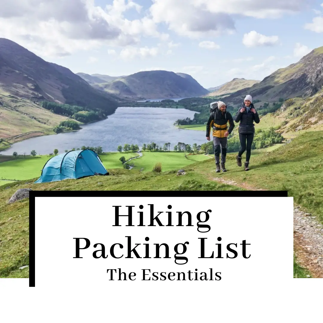 Day Hiking Essentials List – Everything You Need for a Day Hike
