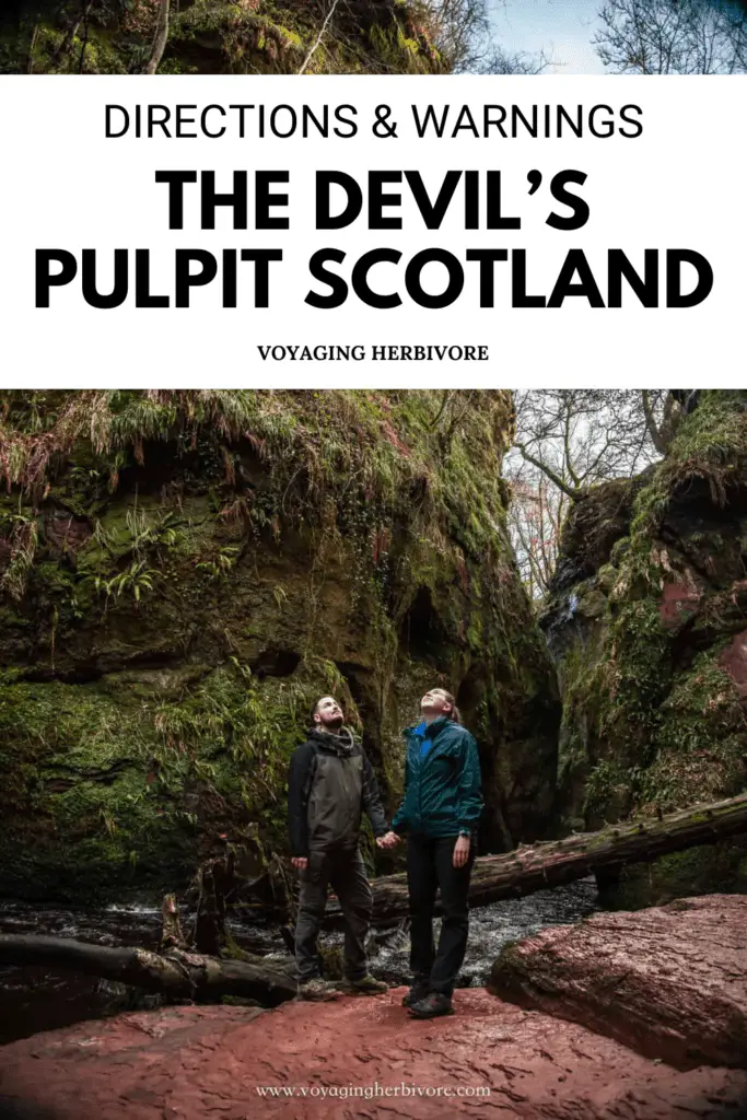 The Devil’s Pulpit Scotland: Directions & Warnings