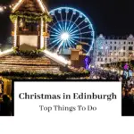 10 Things to do in Edinburgh in Christmas