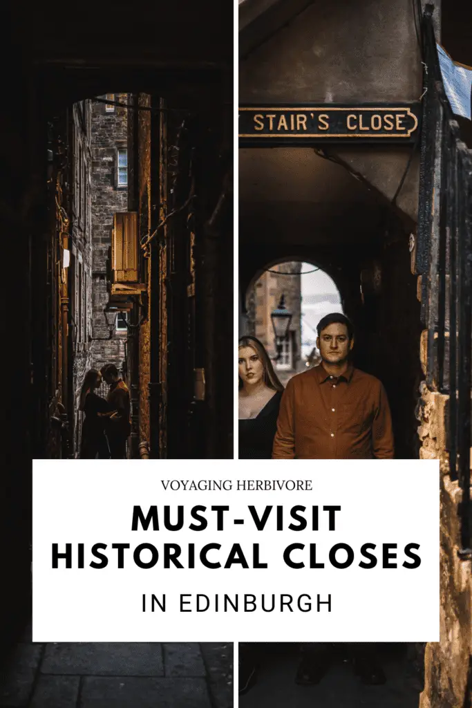 Edinburgh Closes: Top 10 Historical Closes