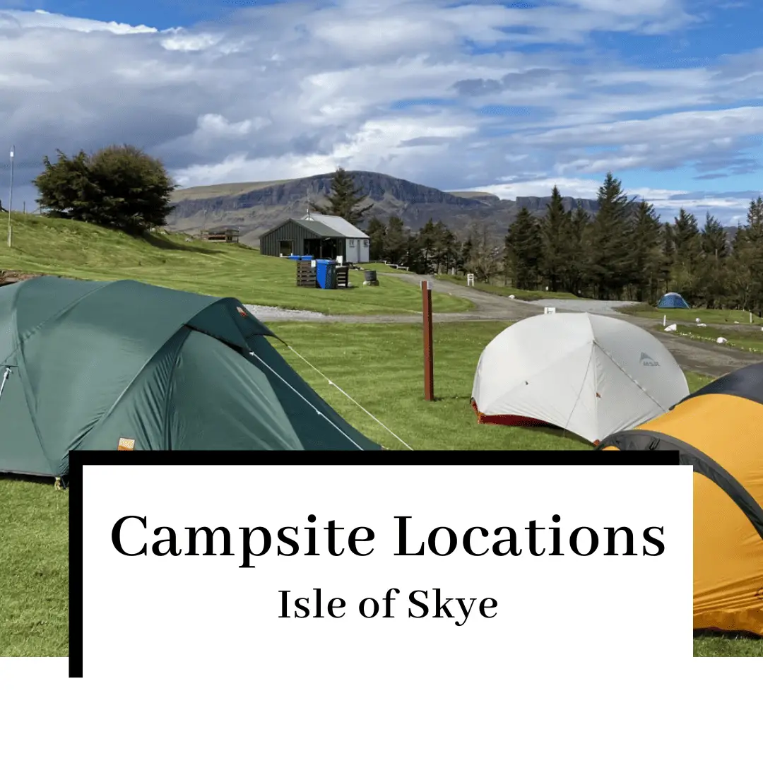 Campsite Isle of Skye: Top 10 Picks for 2024