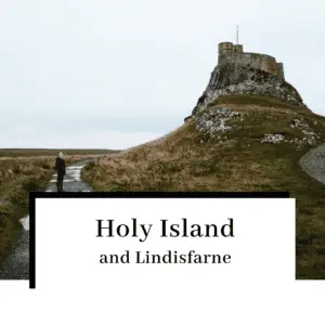 holy island and lindisfarne: tide times featured image