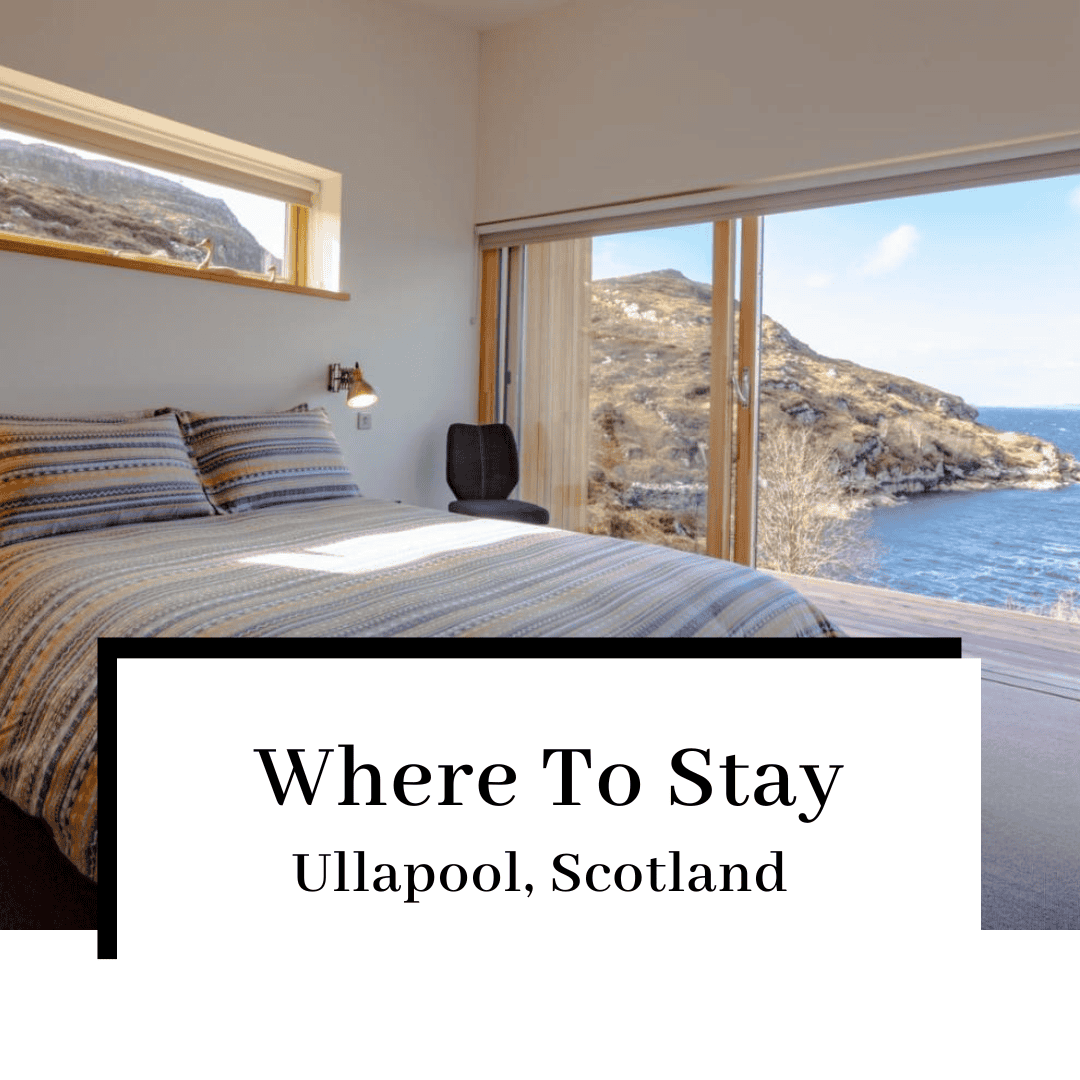Accommodation in Ullapool: 14 Beautiful Places You Can Book Today