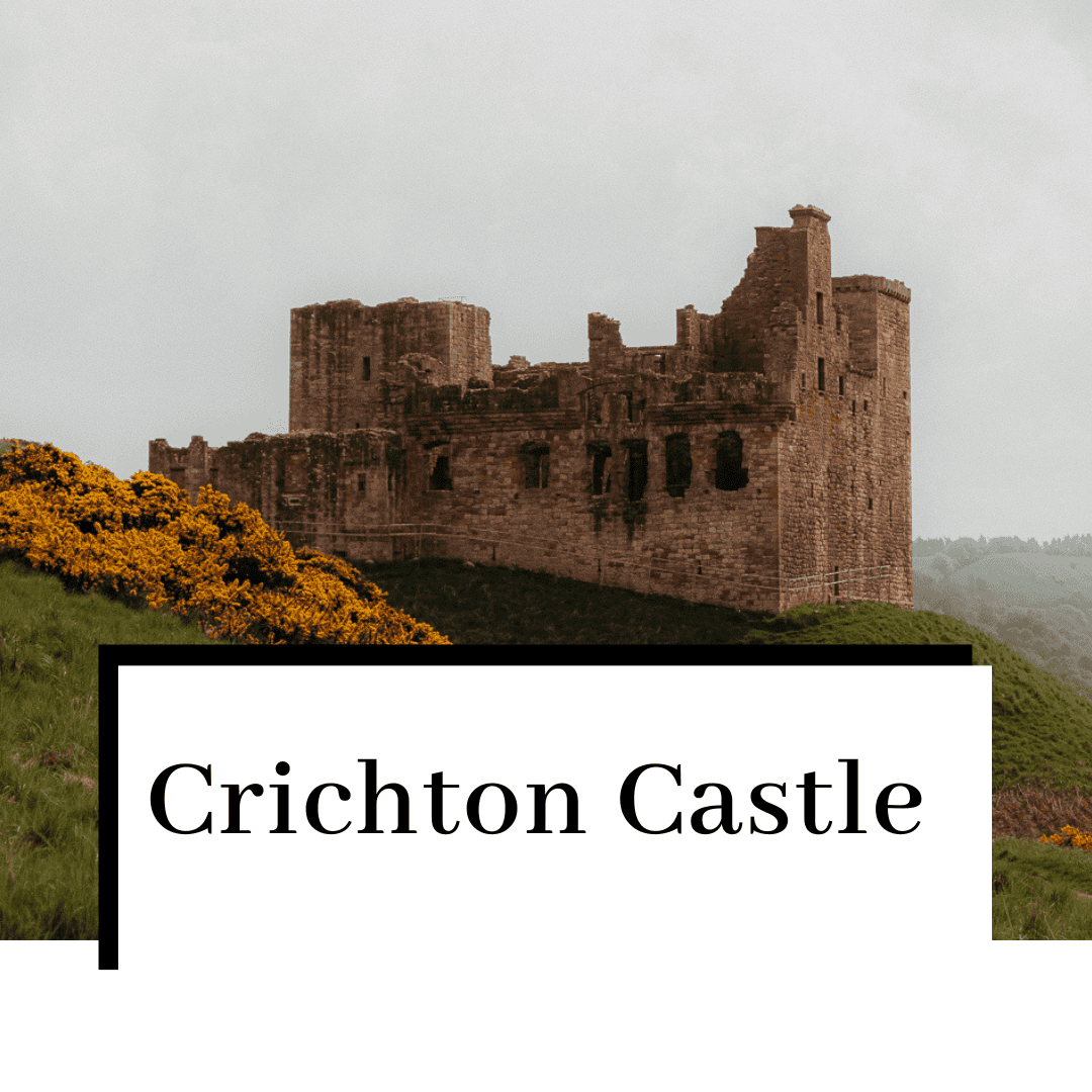 Crichton Castle Scotland: Everything You Need to Know